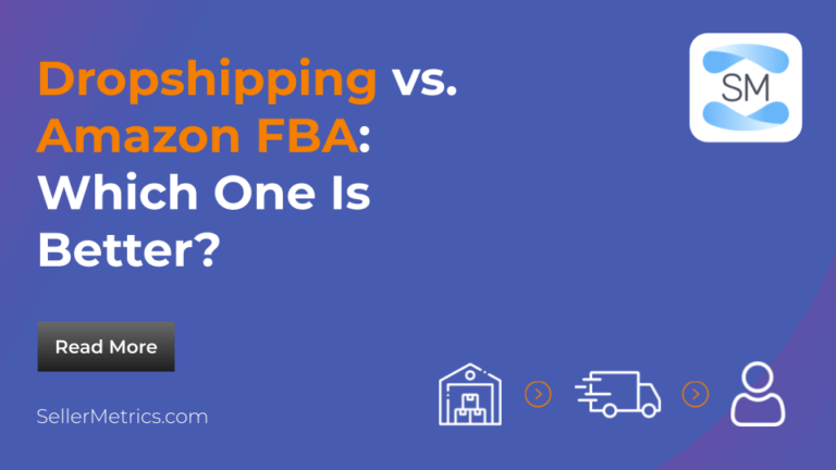 Dropshipping vs Amazon FBA - Pros & Cons (2026)