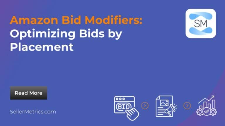 Amazon Bid Modifiers: Optimizing Bids by Placement